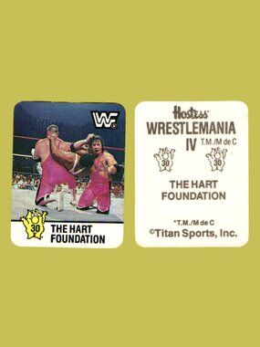 5/$20 WWF x Hostess The Hart Foundation 1988 WrestleMania IV Sticker Card